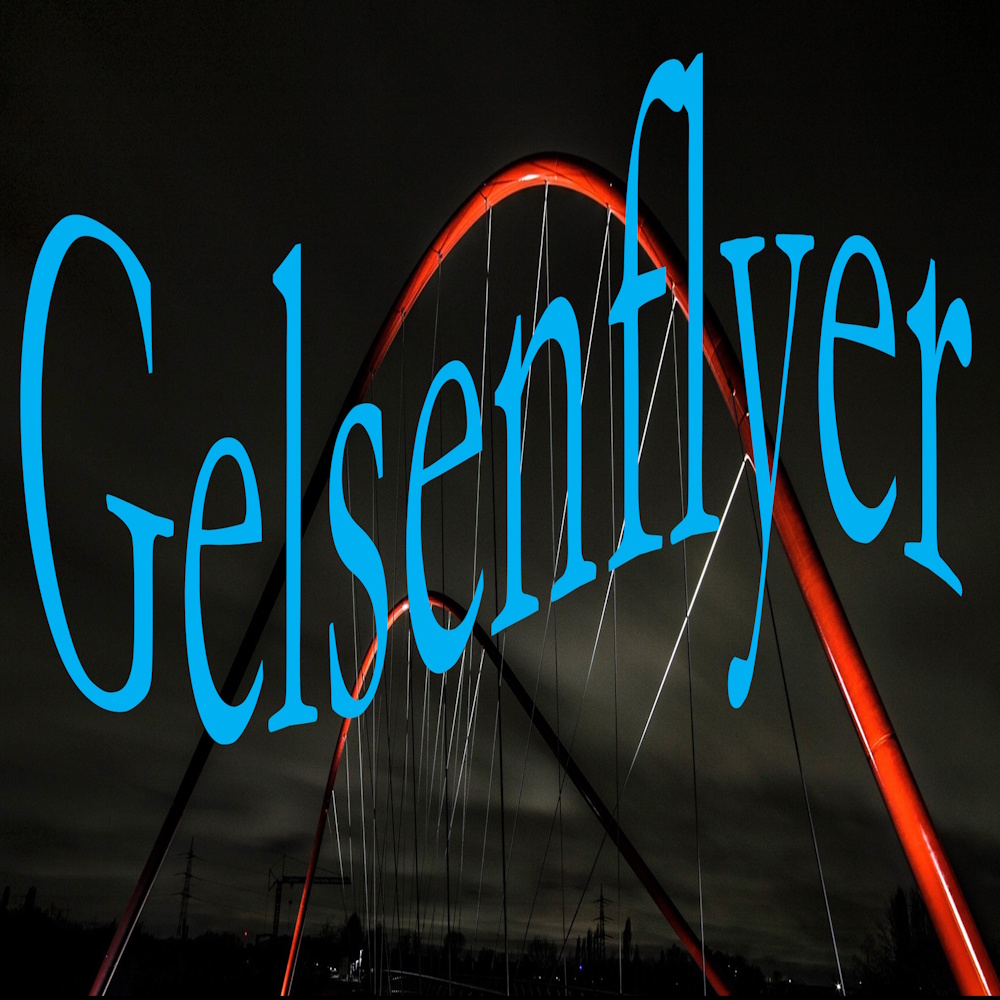 Gelsenflyer – kostenloser Newsletter von Roman Just