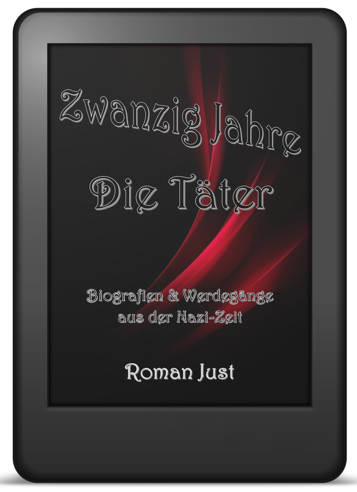 Buchcover »Zwanzig Jahre – Die Täter« von Roman Just: Biografien & Werdegänge aus der Nazi-Zeit als E-Book