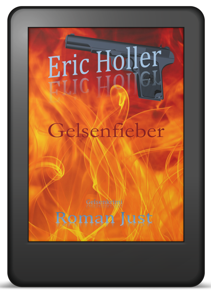 Buchcover Band 5: Eric Holler – Gelsenfieber – Gelsenkrimi von Roman Just als E-Book