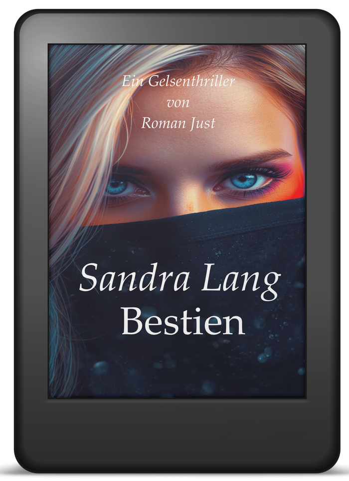 Buchcover Band 1: Sandra Lang – Bestien – Gelsenthriller von Roman Just als E-Book