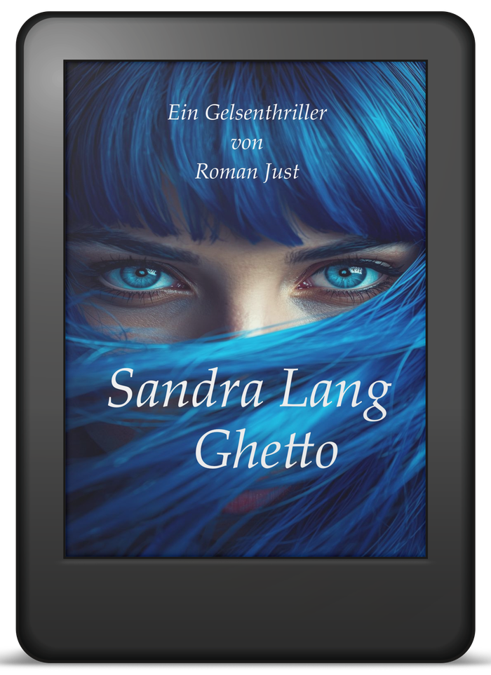 Buchcover Band 3: Sandra Lang – Ghetto – Gelsenthriller von Roman Just als E-Book