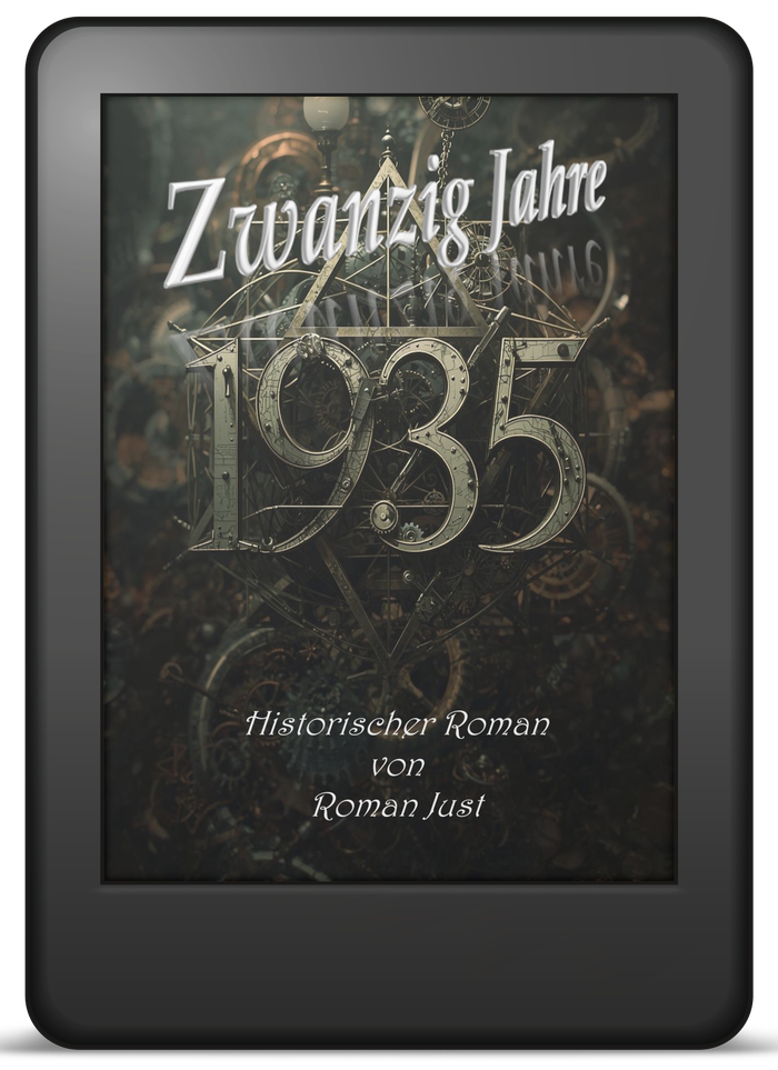 Buchcover »Zwanzig Jahre 1935« von Roman Just – historischer Roman, dritter Band der Reihe als E-Book